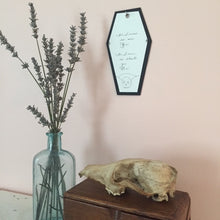 Load image into Gallery viewer, Coffin Shaped Epitaph Wall Art or Bookmark